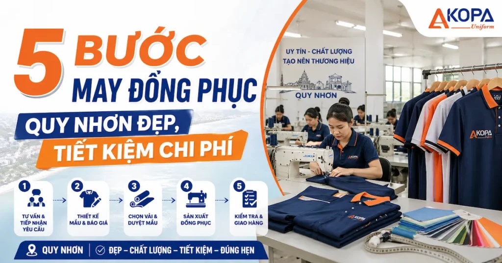 5 Bước May Đồng Phục Quy Nhơn Đẹp, Tiết Kiệm Chi Phí