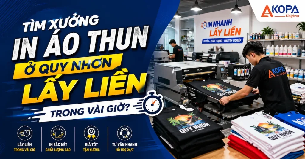Tìm Xưởng In Áo Thun Ở Quy Nhơn Lấy Liền Trong Vài Giờ?