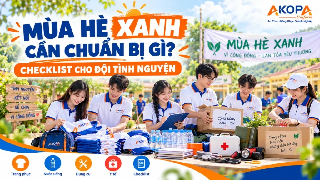Mùa Hè Xanh Cần Chuẩn Bị Gì? Checklist Cho Đội Tình Nguyện